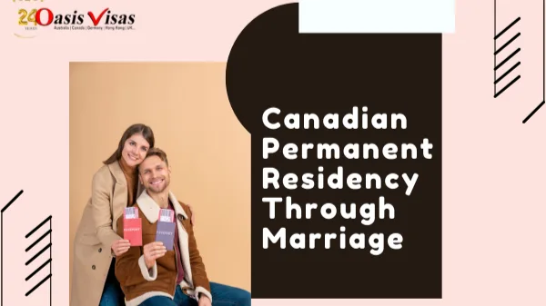 Get a Canadian Permanent Residency Through Marriage